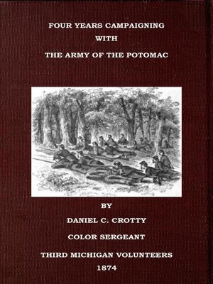 cover image of Four Years Campaigning In the Army of the Potomac